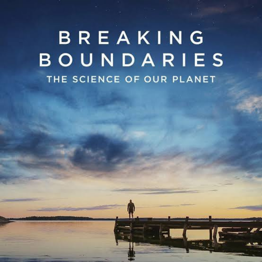 Breaking Boundaries: The Science of Our Planet documentary